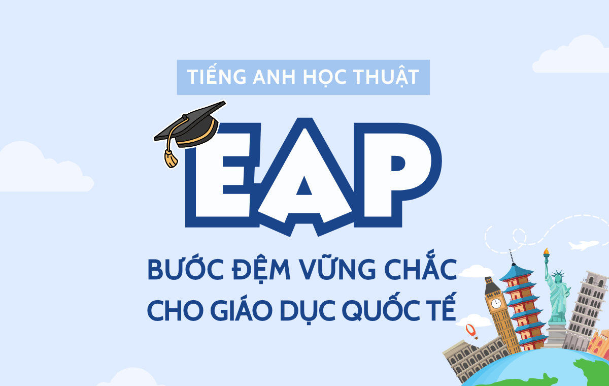 Tiếng Anh học thuật – Bước đệm vững chắc cho môi trường giáo dục quốc tế